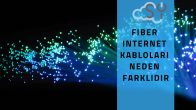 Fiber Internet Kablolari Neden Farklidir